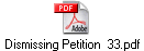 Dismissing Petition  33.pdf